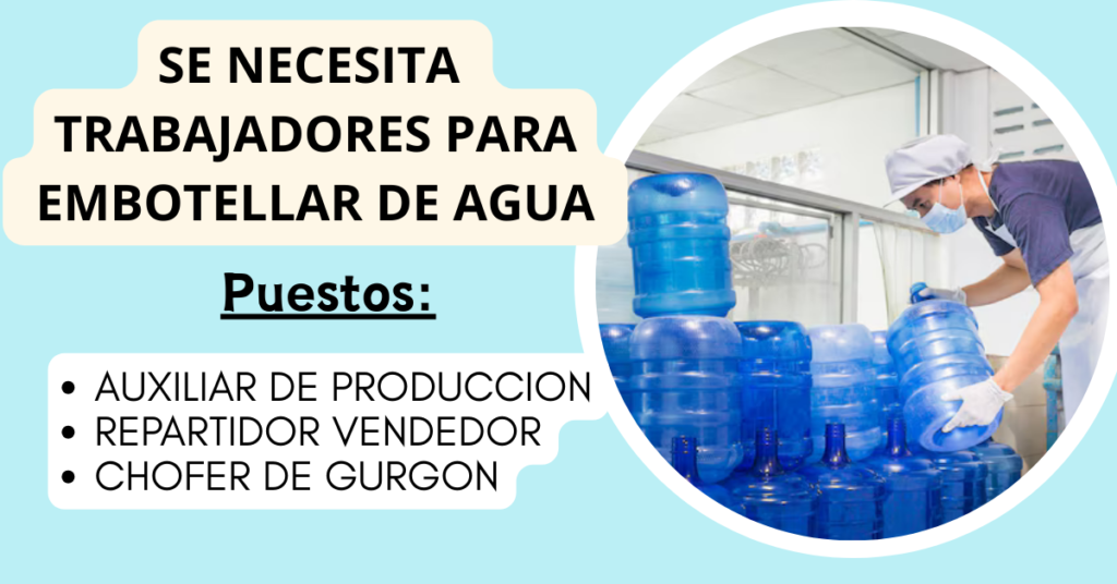 5 PUESTOS DISPONIBLES PARA EMBOTELLAR AGUA | EMPLEOS 2026